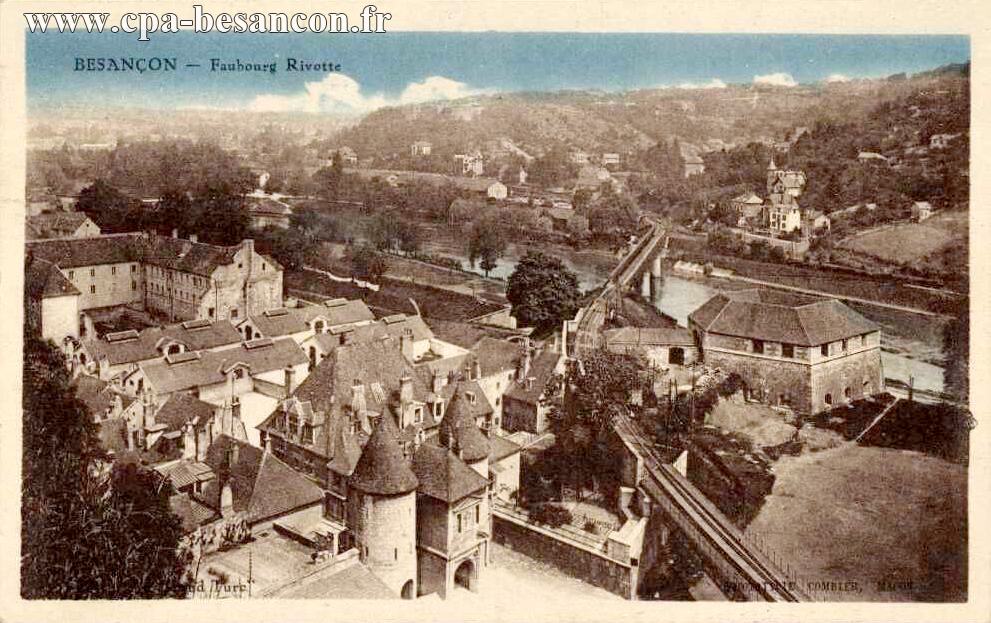 BESANÇON - Faubourg Rivotte